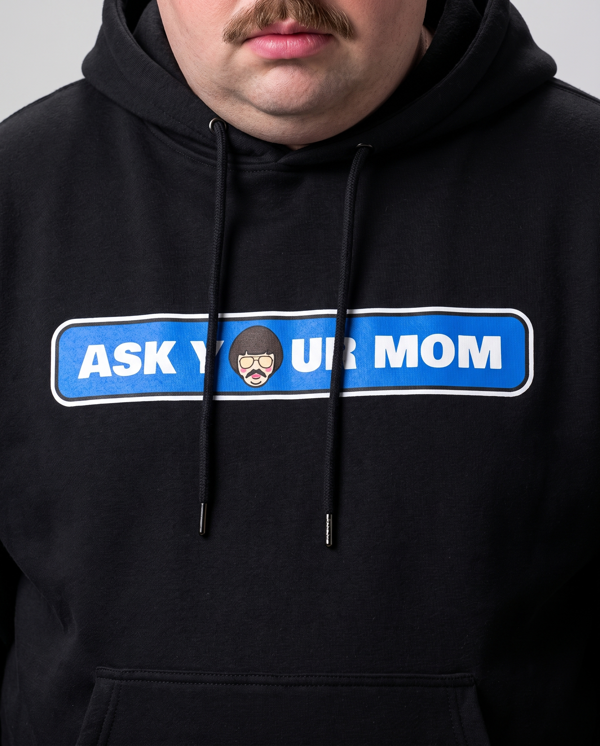 Ask Your Mom Hoodie print close-up